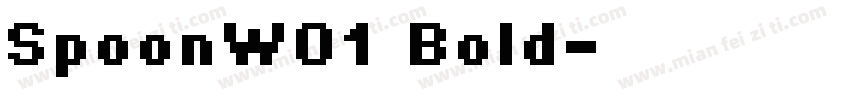 SpoonW01 Bold字体转换